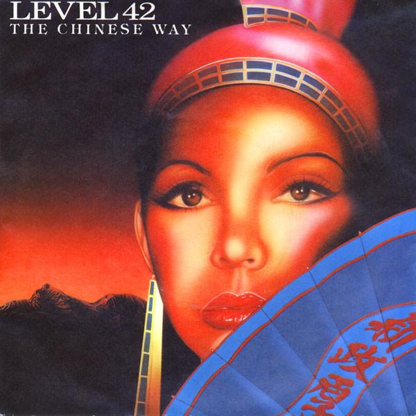 Level 42 - The Chinese Way