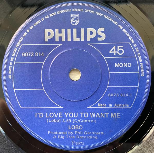 Lobo (3) - I'd Love You To Want Me