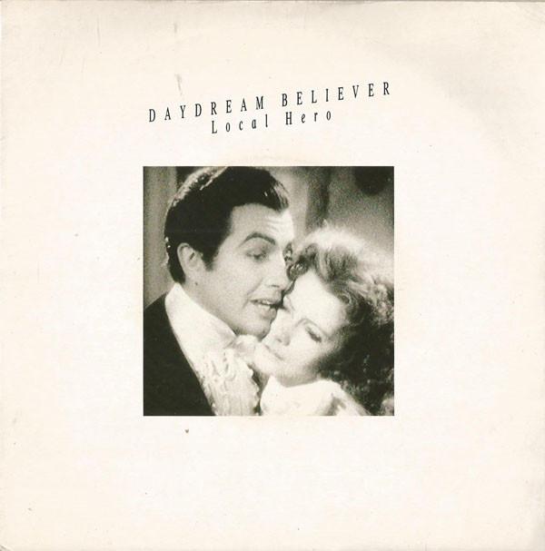 Local Hero  - Daydream Believer