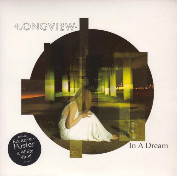 Longview - In A Dream