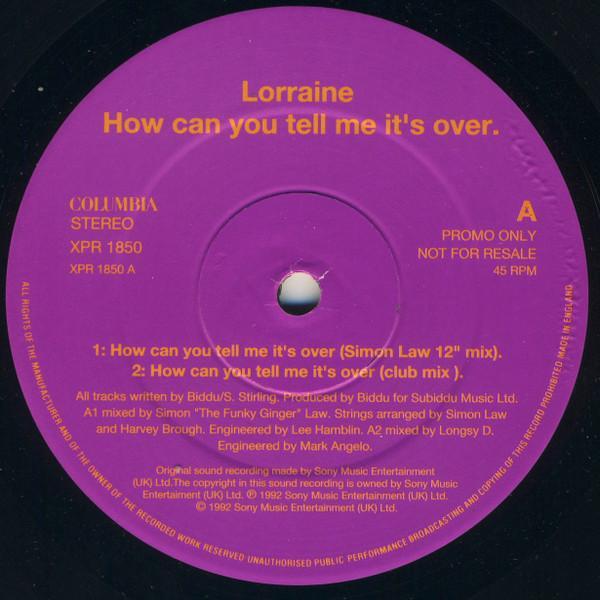 Lorraine Cato - How Can You Tell Me It's Over?