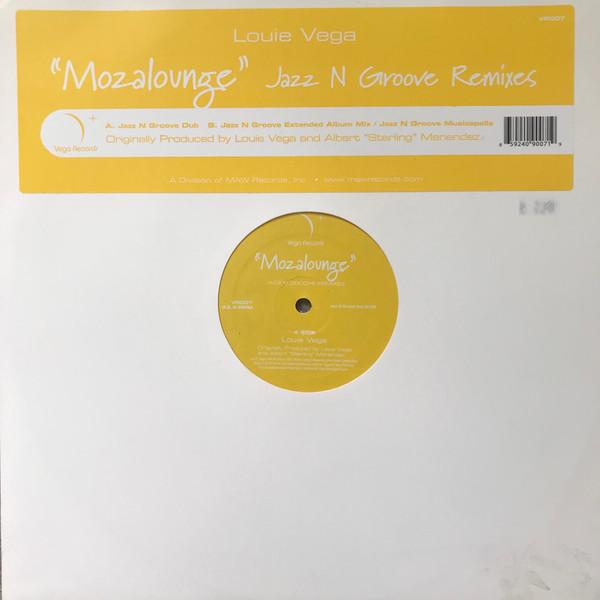 Louie Vega - Mozalounge (Jazz N Groove Remixes)