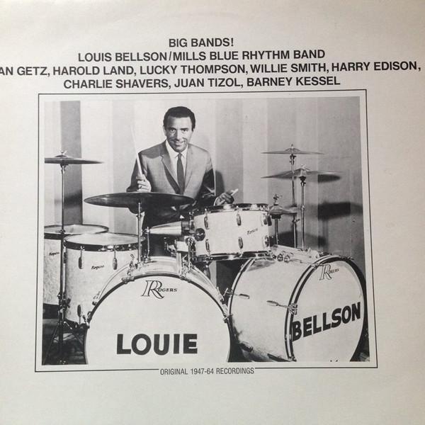 Louis Bellson, The Mills Blue Rhythm Band - Big Bands !