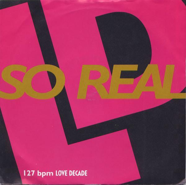 Love Decade - So Real