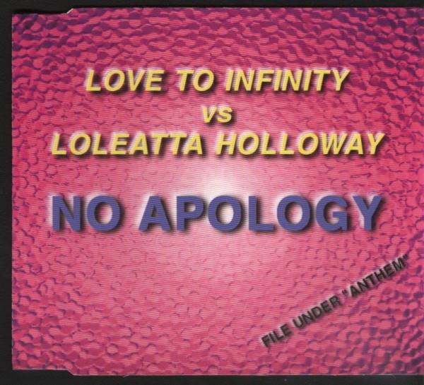Love To Infinity, Loleatta Holloway - No Apology