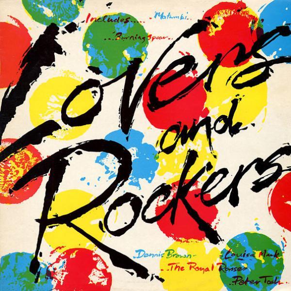  - Lovers And Rockers