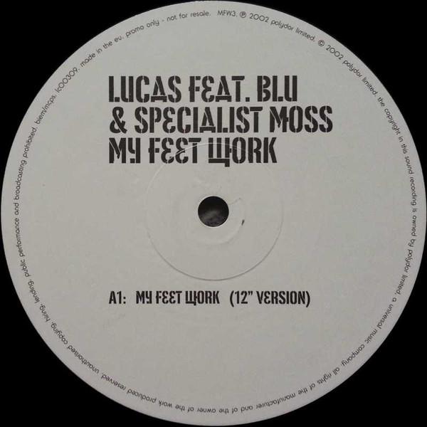 Lucas  - My Feet Work