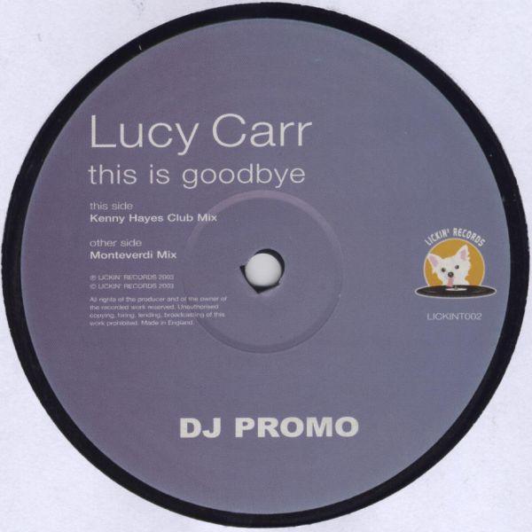 Lucy Carr - This Is Goodbye