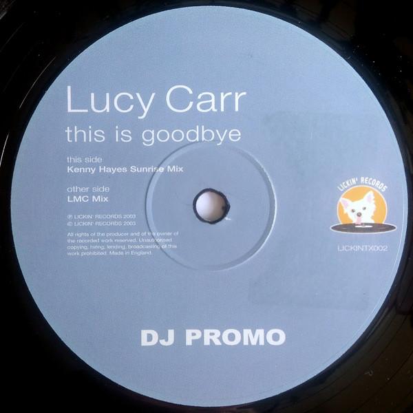 Lucy Carr - This Is Goodbye