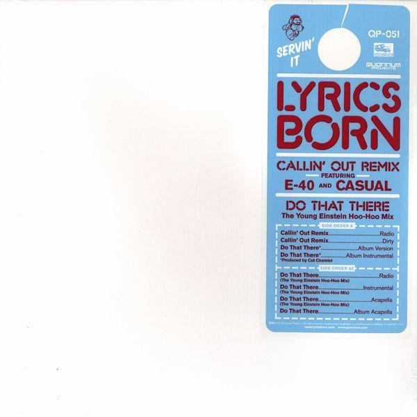 Lyrics Born - Callin' Out Remix / Do That There