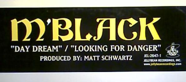 M' Black - Day Dream / Looking For Danger