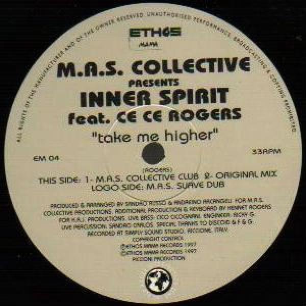 M.A.S. Collective, Ce Ce Rogers, Inner Spirit - Take Me Higher