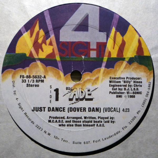 MC ADE - Just Dance (Dover Dan)