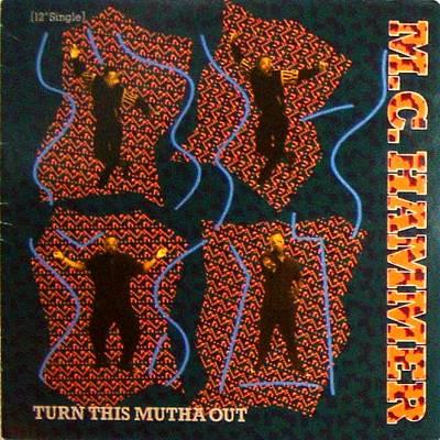MC Hammer - Turn This Mutha Out / Ring 'Em