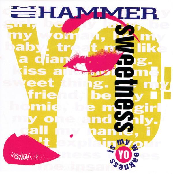 MC Hammer - Yo!! Sweetness