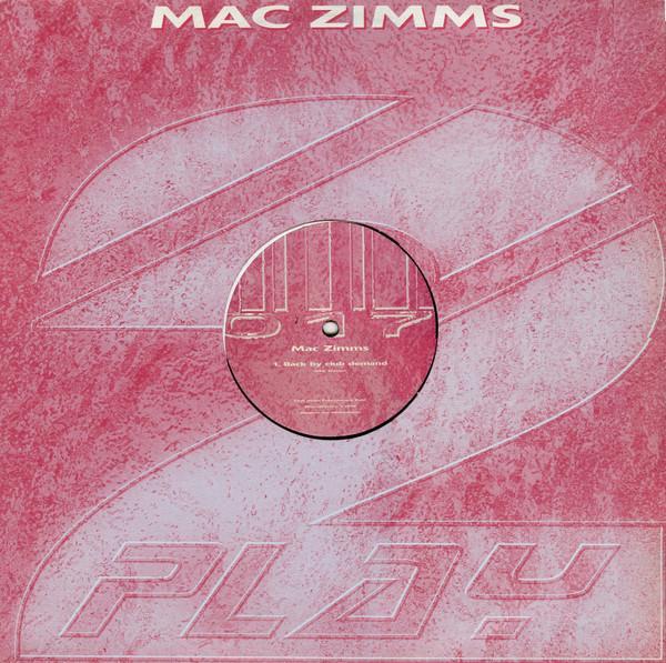 Mac Zimms - Back By Club Demand
