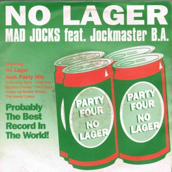 Mad Jocks, Jockmaster B.A. - No Lager