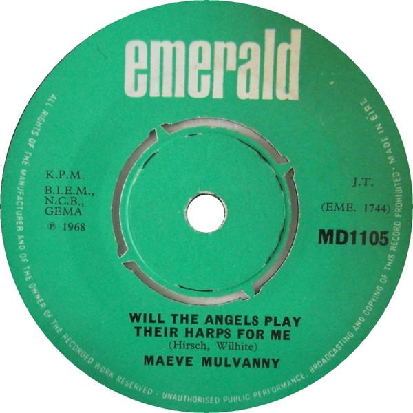 Maeve Mulvany - Will The Angels Play Their Harps For Me