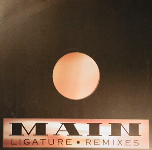 Main - Ligature • Remixes