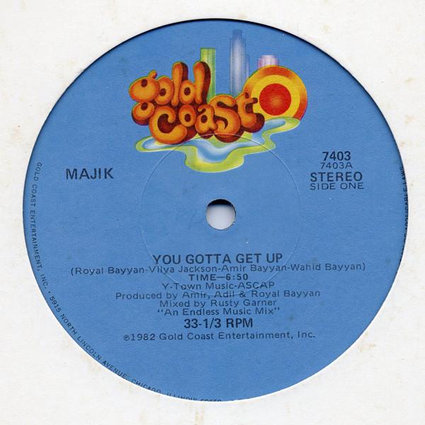 Majik - You Gotta Get Up