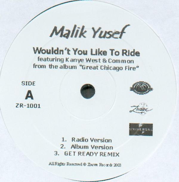 Malik Yusef - Wouldn't You Like To Ride
