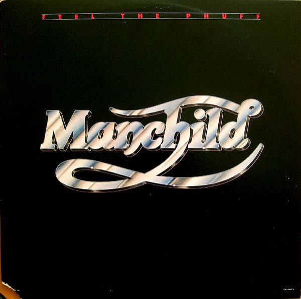 Manchild (9) - Feel The Phuff