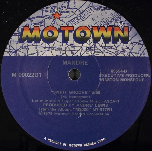 Mandré - Spirit Groove / Freakin's Fine