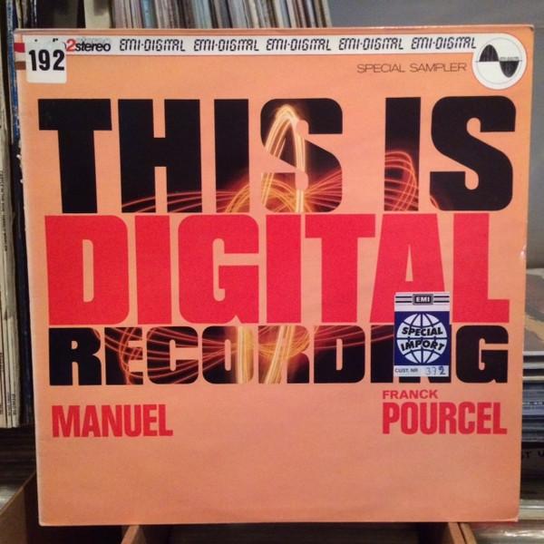 Manuel And His Music Of The Mountains, Franck Pourcel - This Is Digital Recording