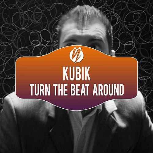 Marco Kubik - Turn The Beat Around