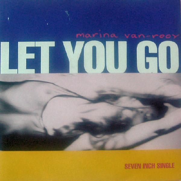 Marina Van-Rooy - Let You Go