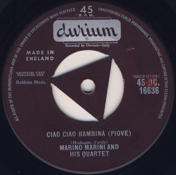 Marino Marini Ed Il Suo Quartetto - Ciao Ciao Bambina (Piove)