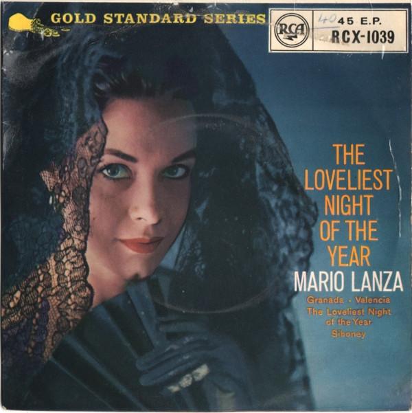 Mario Lanza - The Loveliest Night Of The Year