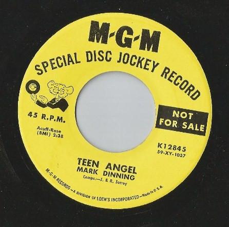 Mark Dinning - Teen Angel / Bye Now Baby