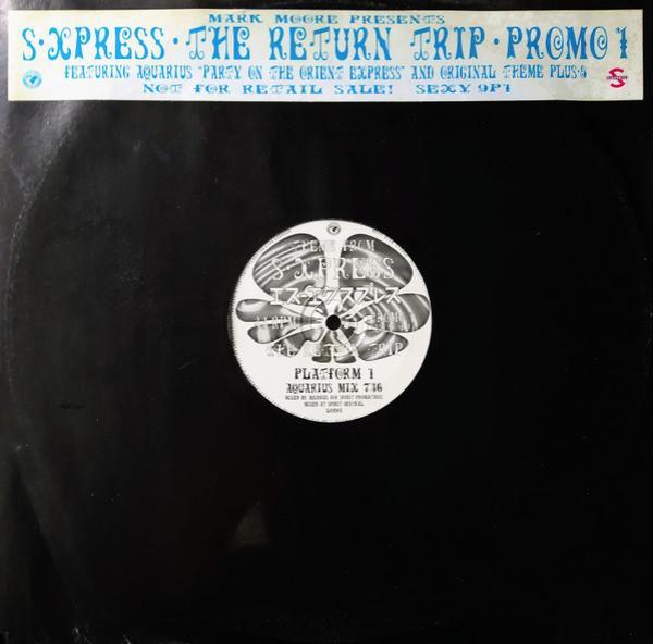 Mark Moore, S'Express - The Return Trip • Promo 1