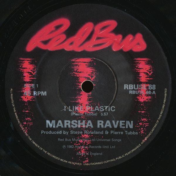 Marsha Raven - I Like Plastic