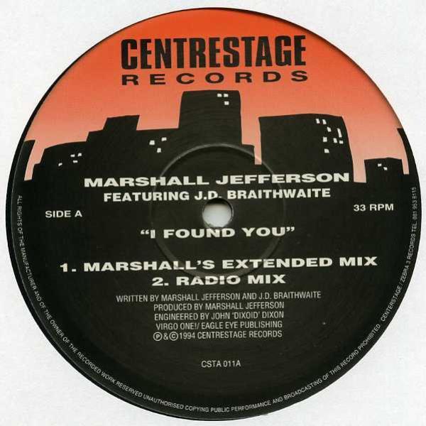 Marshall Jefferson, J.D. Braithwaite - I Found You