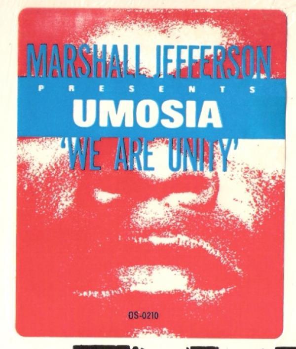 Marshall Jefferson, Umosia - We Are Unity
