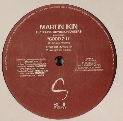 Martin Ikin, Bryan Chambers - Good 2 U