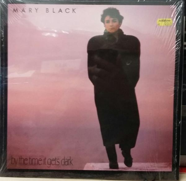 Mary Black - By The Time It Gets Dark