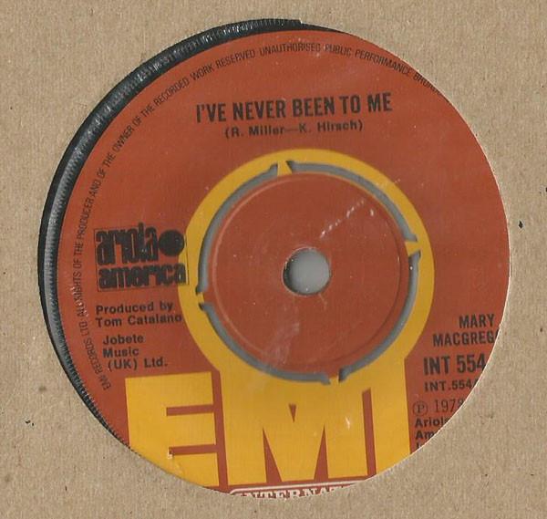 Mary MacGregor - I've Never Been To Me