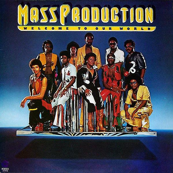Mass Production - Welcome To Our World