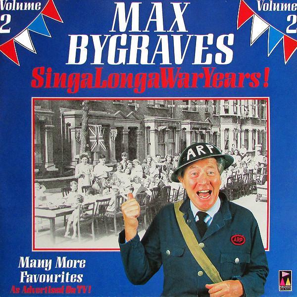 Max Bygraves - SingaLongaWarYears! Volume 2