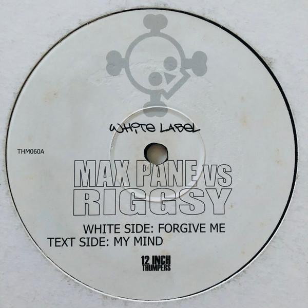 Max Pane, Riggsy - Forgive Me