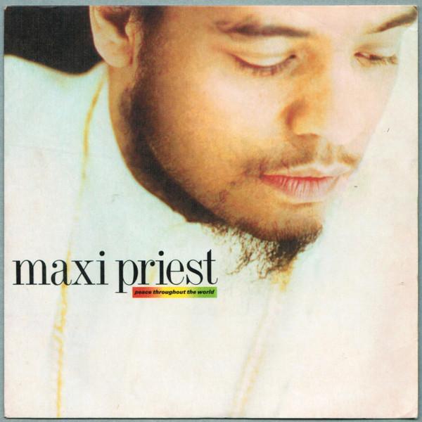 Maxi Priest - Peace Throughout The World