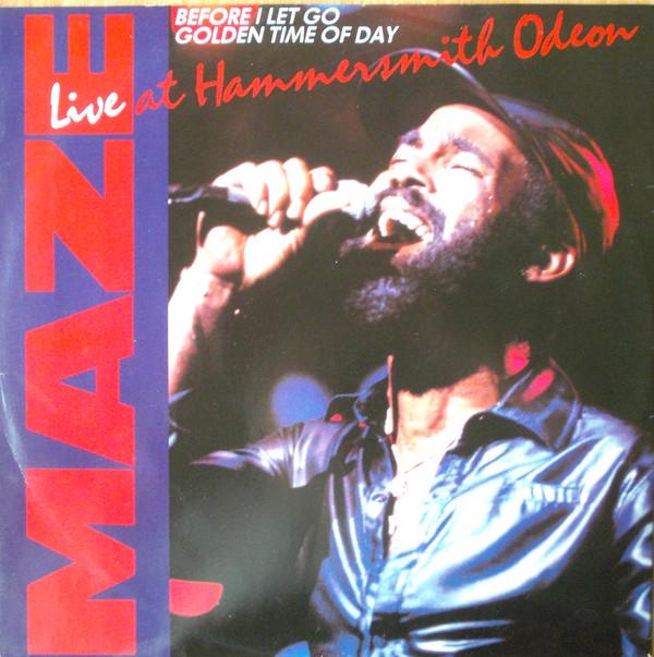 Maze Featuring Frankie Beverly - Before I Let Go / Golden Time Of The Day