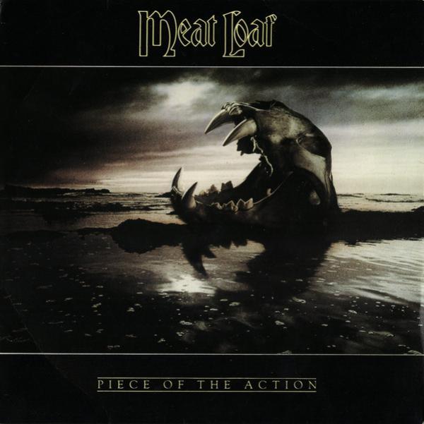 Meat Loaf - Piece Of The Action