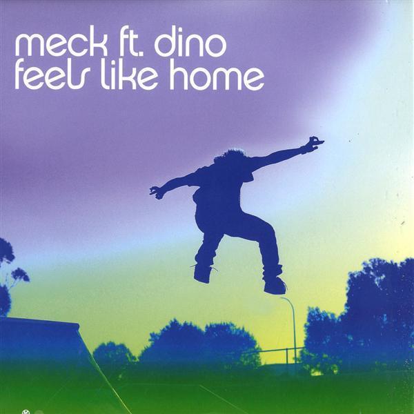 Meck , Dino Lenny - Feels Like Home