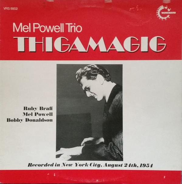 Mel Powell Trio - Thigamagig