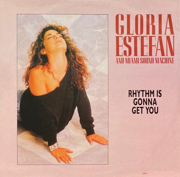 Miami Sound Machine - Rhythm Is Gonna Get You