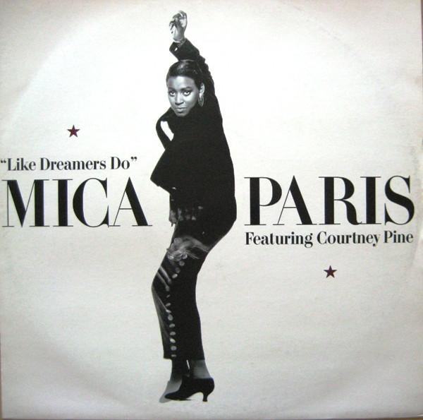 Mica Paris, Courtney Pine - Like Dreamers Do